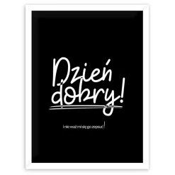 Obraz MODERNPIK2 DZIEŃ DOBRY 30x40 cm